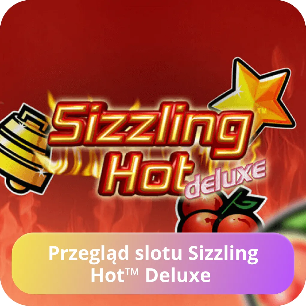 Sizzling Hot Deluxe przegląd